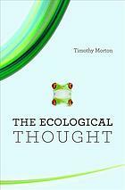The Ecological Thought by Timothy Morton