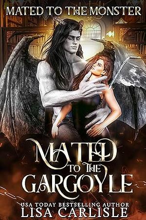 Mated to the Gargoyle by Lisa Carlisle