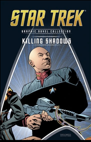 Star Trek: TNG: Killing Shadows by Scott Ciencin