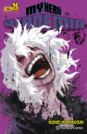 My Hero Academia Vol. 25: Tomura Shigaraki: el origen by Kōhei Horikoshi