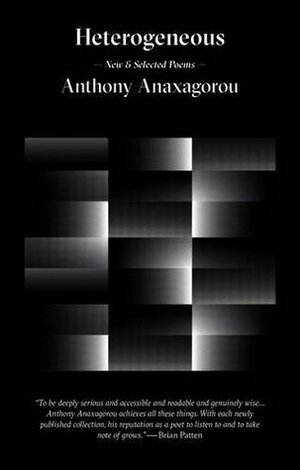 Heterogenous by Anthony Anaxagorou