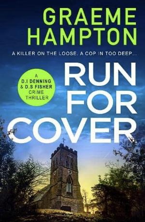 Run For Cover by Graeme Hampton