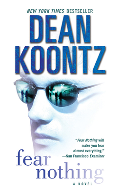 Fear Nothing by Dean Koontz