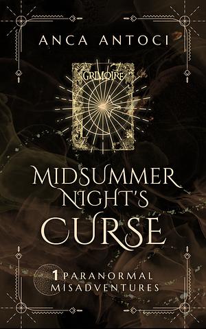 Midsummer Night's Curse by Anca Antoci