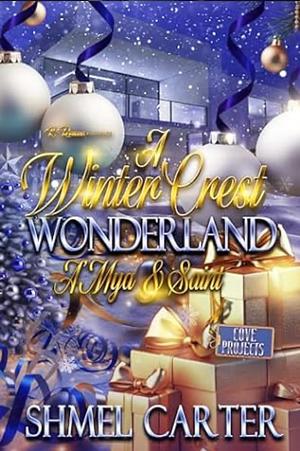 A Winter Crest Wonderland: A'Mya & Saint by Shmel Carter