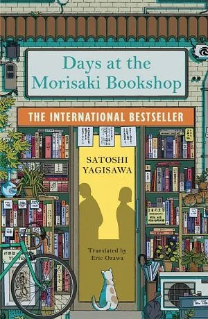 Days at the Morisaki Bookshop by Satoshi Yagisawa