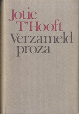 Verzameld Proza by Jotie T'Hooft