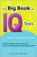 The Big Book of IQ Tests by Kenneth A. Russell, Josephine Fulton, John Bremner, Philip J. Carter