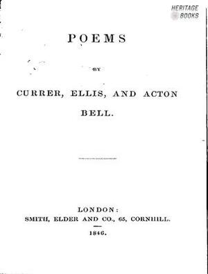 Poems by Currer Bell by Charlotte Brontë