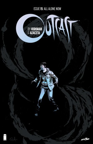 Outcast #15 by Robert Kirkman