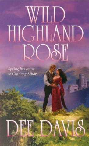 Wild Highland Rose by Dee Davis