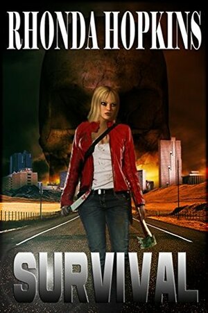 Survival by Rhonda Hopkins