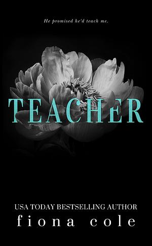 Teacher by Fiona Cole