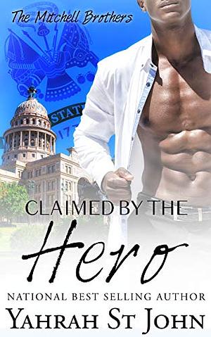Claimed by the Hero by Yahrah St. John
