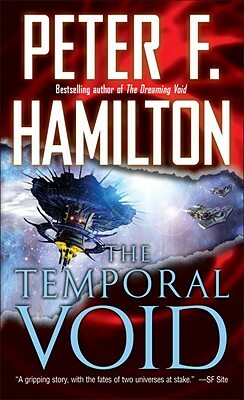 The Temporal Void by Peter F. Hamilton