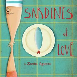 Sardines of Love by Zuriñe Aguirre