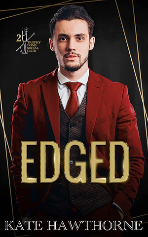 Edged by Kate Hawthorne