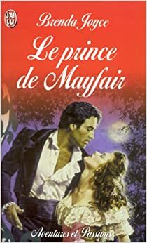 Le Prince de Mayfair by Brenda Joyce