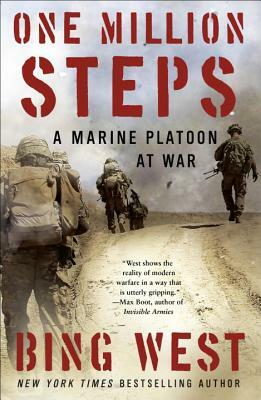 One Million Steps: A Marine Platoon at War by Bing West