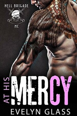 At His Mercy by Evelyn Glass
