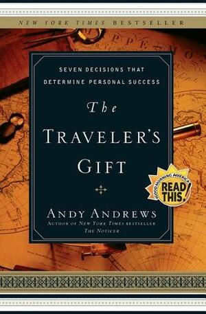 The Traveller's Gift by Andy Andrews