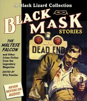 Black Mask 3: The Maltese Falcon: And Other Crime Fiction from the Legendary Magazine by Otto Penzler