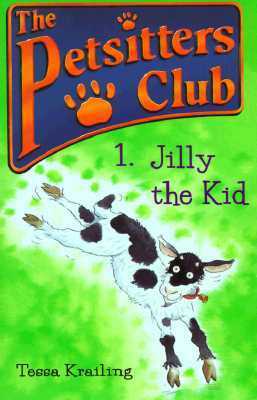 Jilly the Kid by John Eastwood, Tessa Krailing, Jan Lewis