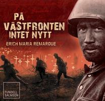 På västfronten intet nytt by Erich Maria Remarque