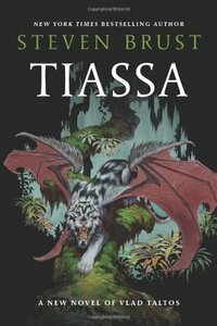 Tiassa by Steven Brust