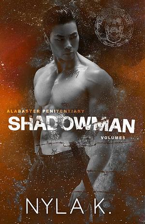 Shadowman by Nyla K.
