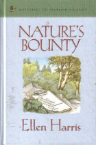 Nature's Bounty by Ellen Harris