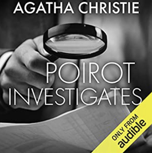 Poirot Investigates: Eleven Complete Mysteries by Agatha Christie