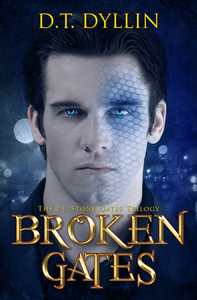 Broken Gates by D.T. Dyllin