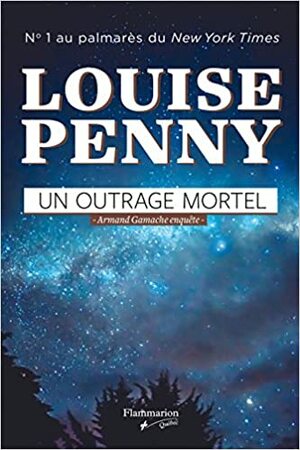Un outrage mortel by Louise Penny