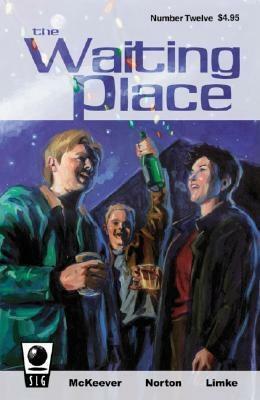 The Waiting Place Book Three (Waiting Place) by Mike Norton, Sean McKeever