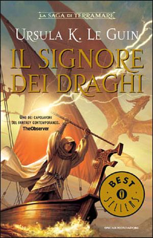 Il signore dei draghi by Ursula K. Le Guin