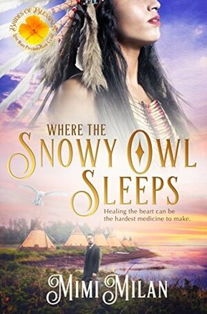 Where the Snowy Owl Sleeps by Mimi Milan