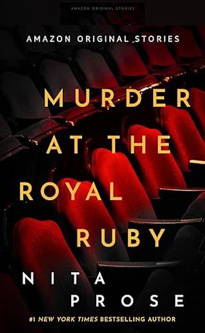 Murder at the Royal Ruby by Nita Prose
