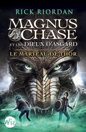 Le Marteau de Thor by Rick Riordan