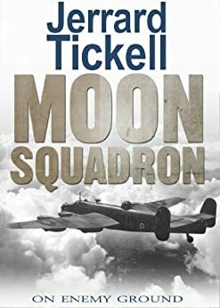 Moon Squadron by Jerrard Tickell