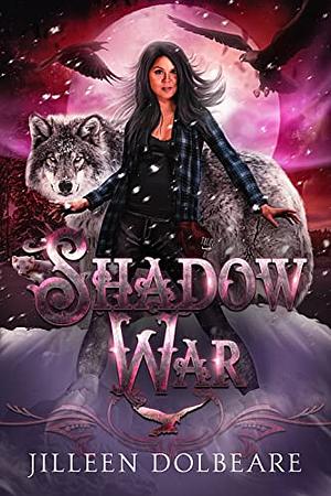 Shadow War by Jilleen Dolbeare