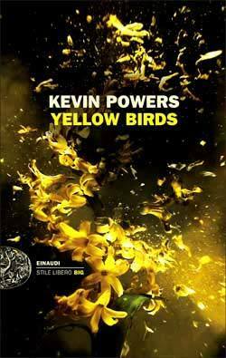 Yellow Birds by Kevin Powers, Matteo Colombo