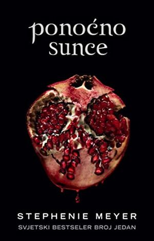 Ponoćno sunce by Stephenie Meyer