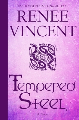 Tempered Steel by Renee Vincent