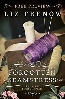The Forgotten Seamstress Free Preview by Liz Trenow
