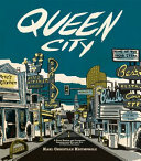 Queen City: A Brief History and Illustrated Architechture New and Old of Denver Colorado by Karl Christian Krumpholz