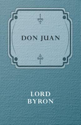 Don Juan by George Gordon Byron