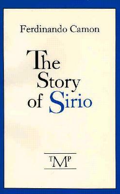 The Story of Sirio by Ferdinando Camon