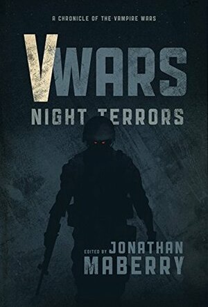 Night Terrors by Jonathan Maberry, James A. Moore, John Everson, Weston Ochse