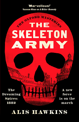 The Skeleton Army by Alis Hawkins